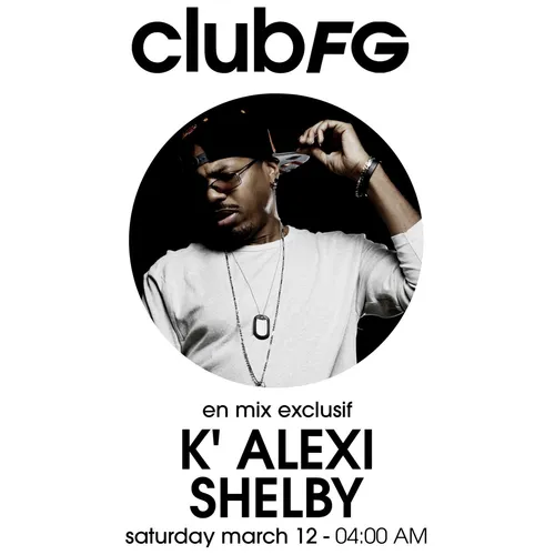 CLUB FG : K' ALEXIS SHELBY