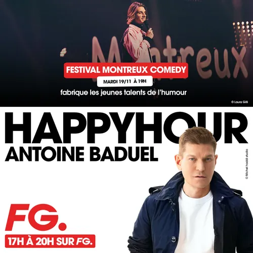 HAPPY HOUR INTERVIEW : FESTIVAL MONTREUX COMEDY