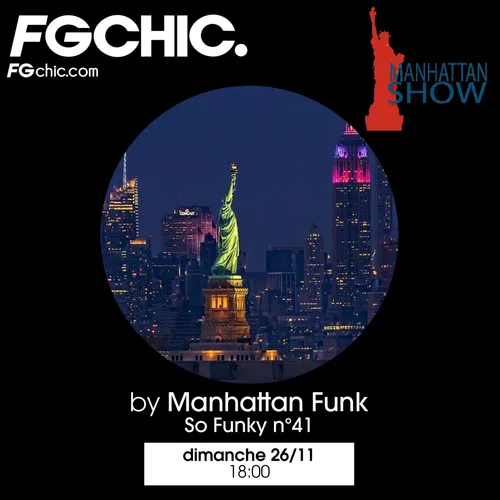 MANHATTAN SHOW SPÉCIAL SO FUNKY VOL.41