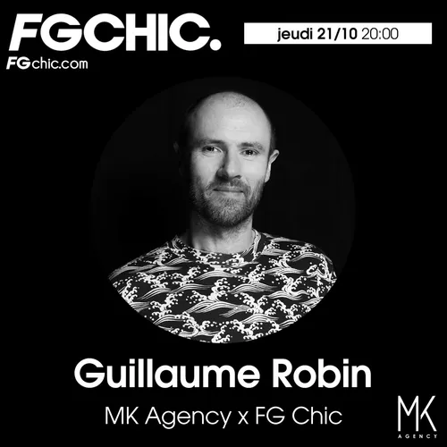 MK AGENCY VS FG CHIC BY GUILLAUME ROBIN