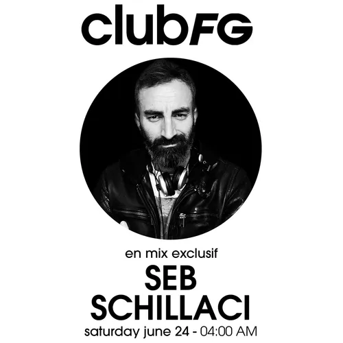 CLUB FG : SEB SCHILLACI
