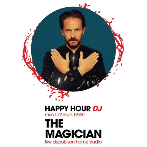 HAPPY HOUR DJ : THE MAGICIAN