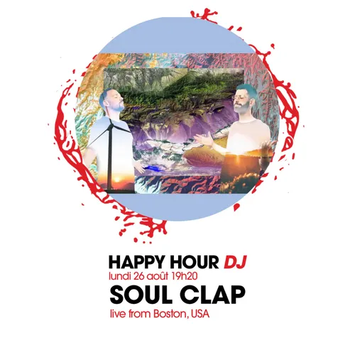 HAPPY HOUR DJ : SOUL CLAP