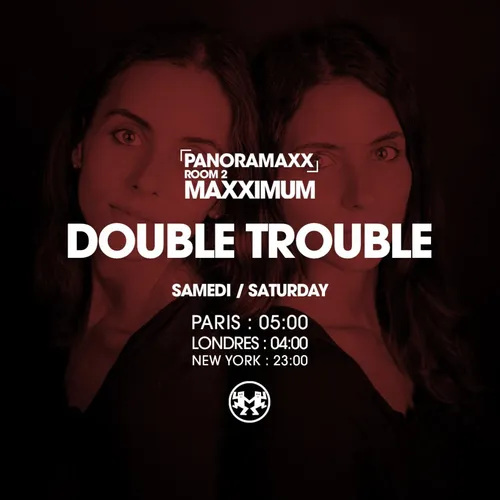 PANORAMAXX : DOUBLE TROUBLE
