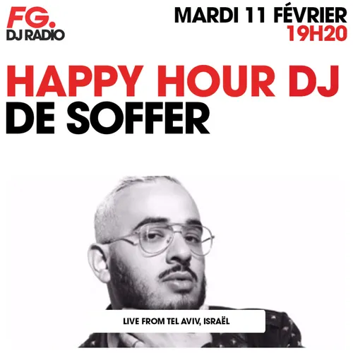 HAPPY HOUR DJ : DE SOFFER