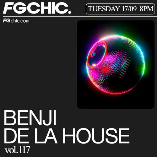 FG CHIC MIX BY BENJI DE LA HOUSE