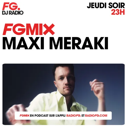 FG MIX : MAXI MERAKI