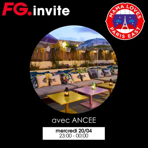 FG INVITE : LE MAMA SHELTER AVEC ANCEE