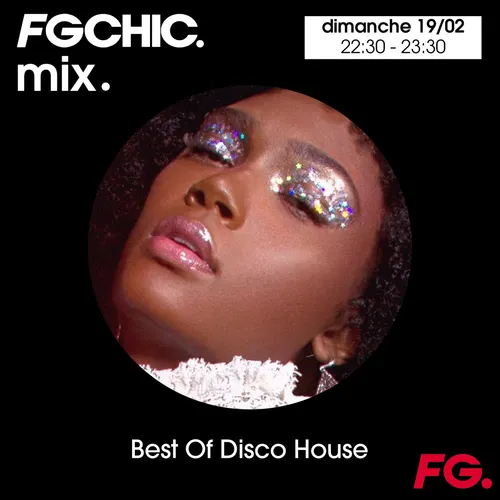 FG CHIC MIX BEST OF DISCO HOUSE