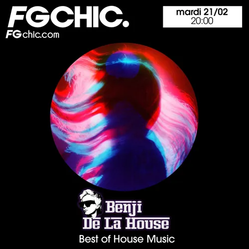 FG CHIC MIX BY BENJI DE LA HOUSE