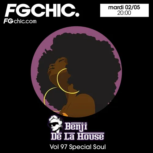 FG CHIC MIX BY BENJI DE LA HOUSE