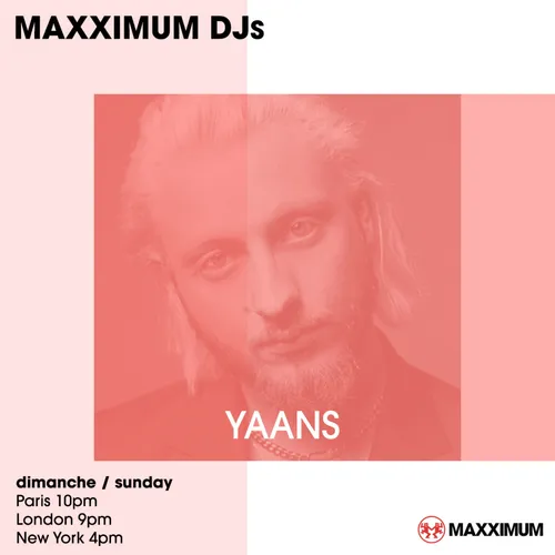 MAXXIMUM DJ'S : YAANS