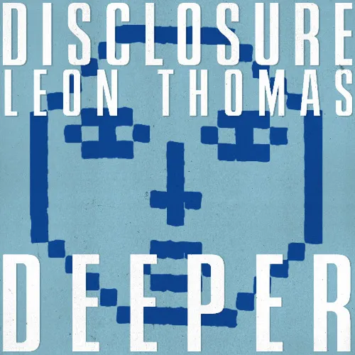 DISCLOSURE REVIENT AUX SOURCES AVEC LE TITRE "DEEPER"