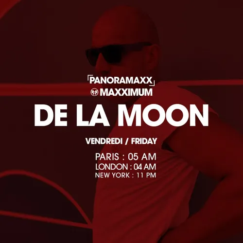 PANORAMAXX : DE LA MOON
