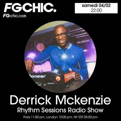 FG CHIC MIX BY DERRICK MCKENZIE RHYTHM SESSIONS