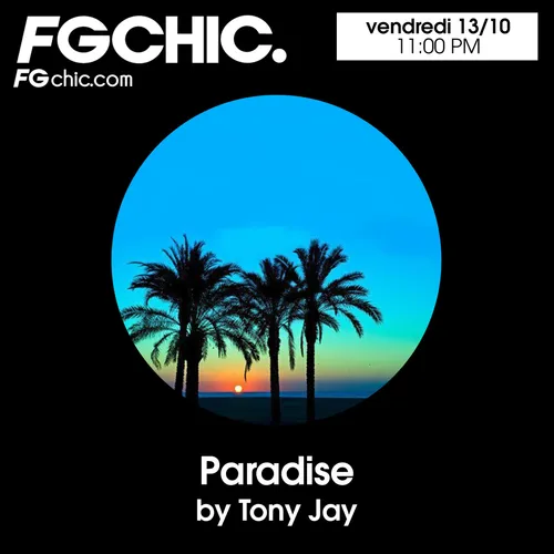 FG CHIC MIX PARADISE BY TONY JAY