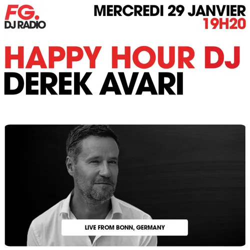 HAPPY HOUR DJ : DEREK AVARI