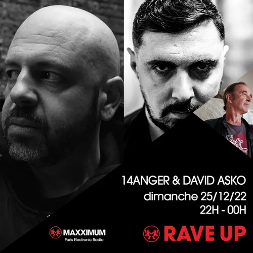 RAVE UP SPECIAL NO-HELL AVEC 14ANGER & DAVID AS