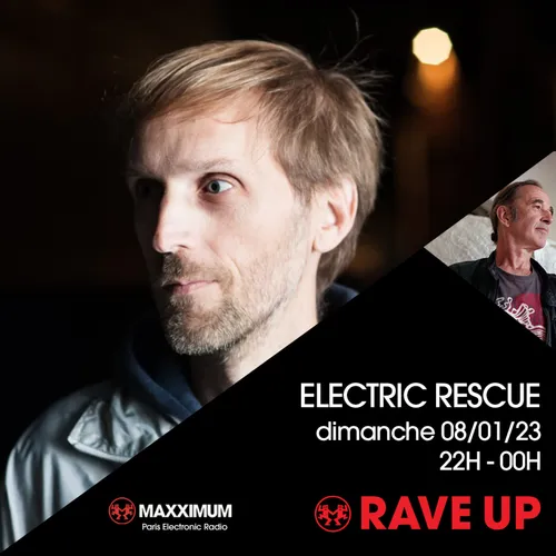 RAVE UP : ELECTRIC RESCUE