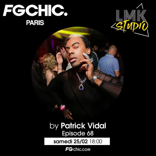 LMK STUDIO AVEC PATRICK VIDAL ÉPISODE 68