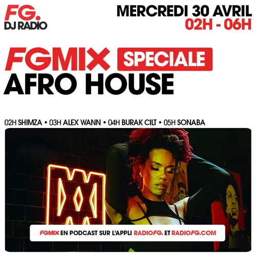 FG MIX SPÉCIAL AFRO HOUSE : SONABA
