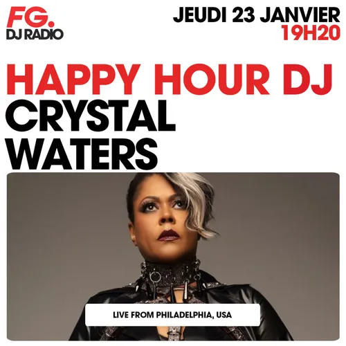 HAPPY HOUR DJ : CRYSTAL WATERS