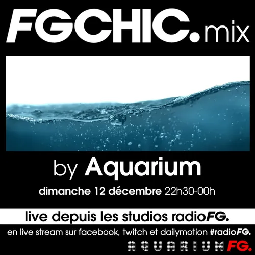 FG CHIC MIX BY AQUARIUM