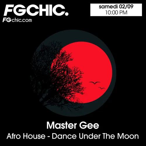 FG CHIC MIX BY MASTER GEE