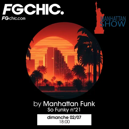 MANHATTAN SHOW SO FUNKY VOL.21