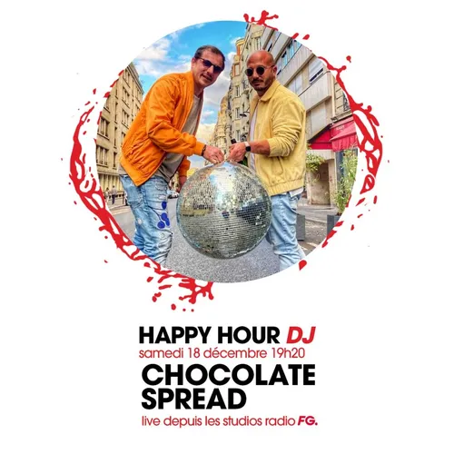 HAPPY HOUR DJ : CHOCOLATE SPREAD