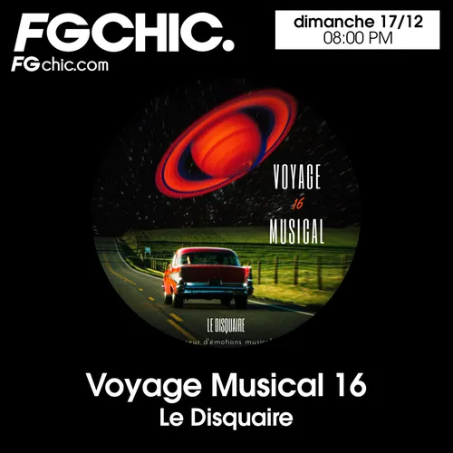 VOYAGE MUSICAL VOL. 16 BY LE DISQUAIRE