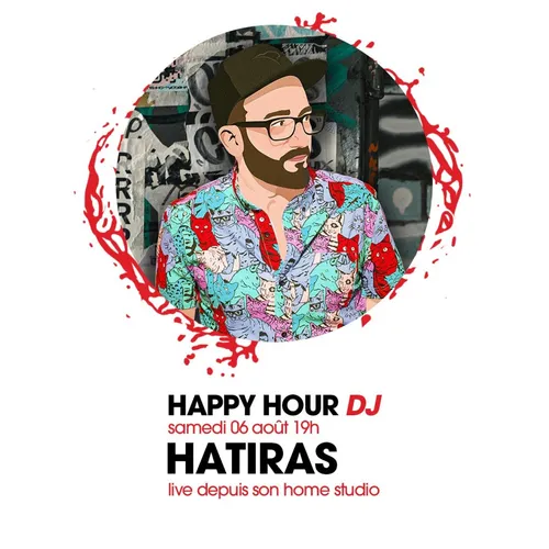 HAPPY HOUR DJ : HATIRAS