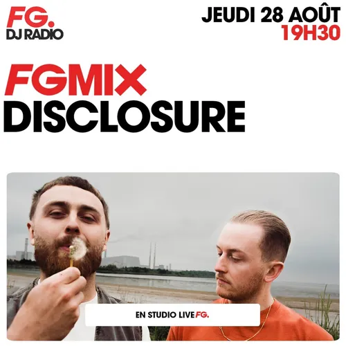 FG MIX : DISCLOSURE