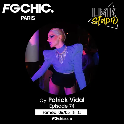 LMK STUDIO AVEC PATRICK VIDAL ÉPISODE 74