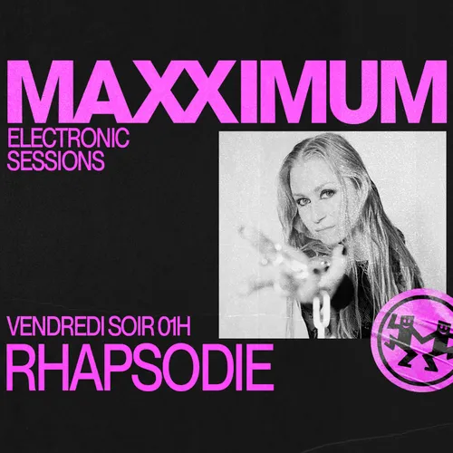 MAXXIMUM DJ'S : RHAPSODIE
