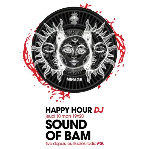 HAPPY HOUR DJ : SOUND OF BAM