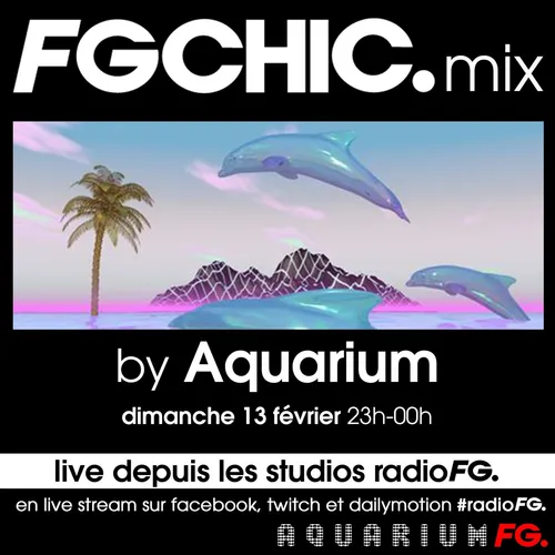 FG CHIC MIX BY AQUARIUM