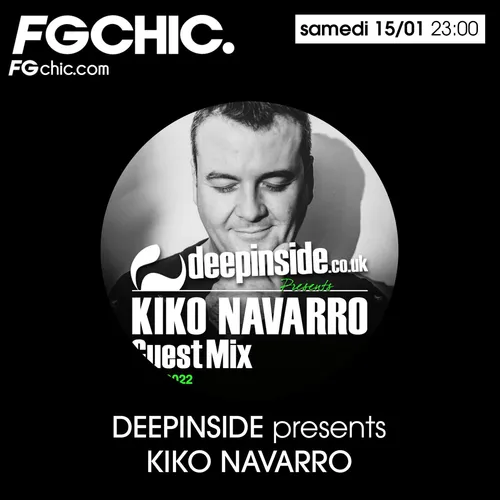 DEEPINSIDE RADIOSHOW AVEC KIKO NAVARRO