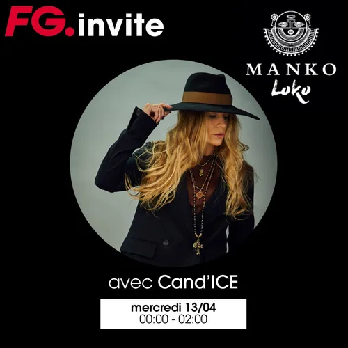 FG INVITE : LE MANKO LOKO AVEC CAND'ICE