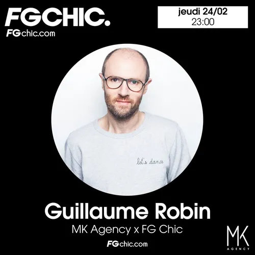 MK AGENCY VS FG CHIC BY GUILLAUME ROBIN