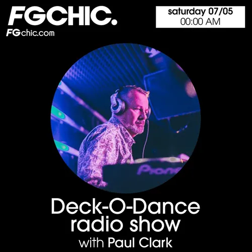 DECK-O-DANCE RADIO SHOW BY PAUL CLARK