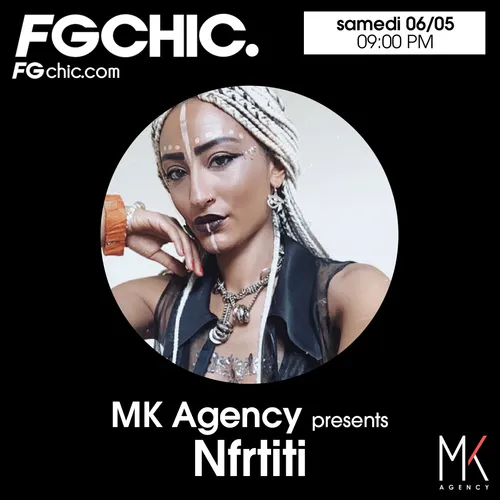 FG CHIC MIX MK AGENCY AVEC NFRTITI