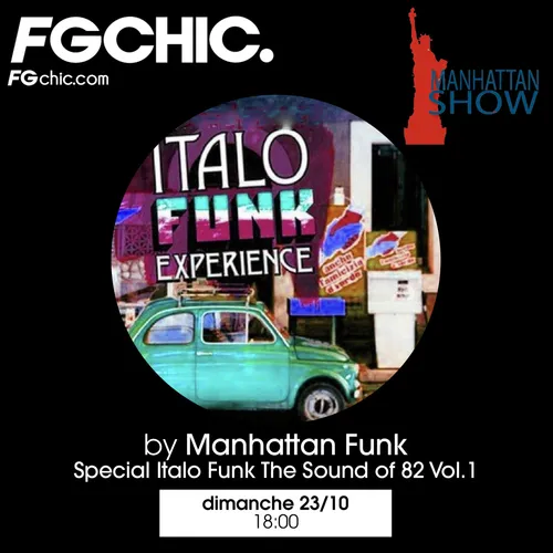 FG CHIC MIX BY MANHATTAN FUNK ITALO FUNK 82 VOL.1