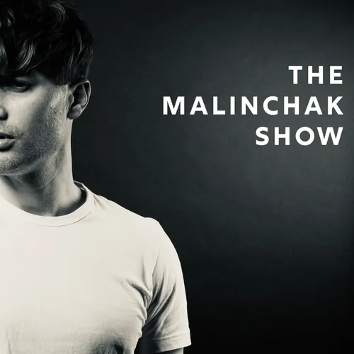 FG CHIC MIX THE MALINCHAK SHOW ÉPISODE 257