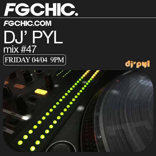 FG CHIC MIX BY DJ' PYL