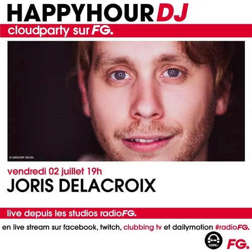 HAPPY HOUR DJ : JORIS DELACROIX