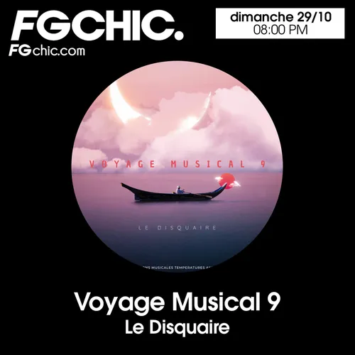 VOYAGE MUSICAL VOL. 9 BY LE DISQUAIRE
