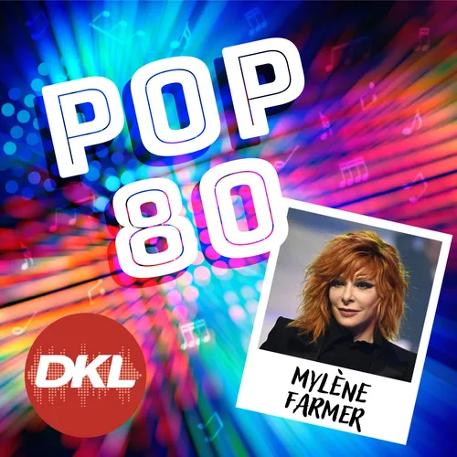 POP 80 - Mylène Farmer
