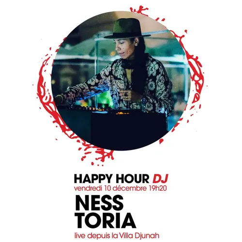 HAPPY HOUR DJ : NESS TORIA