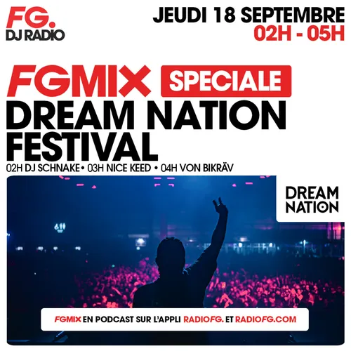 FG MIX SPÉCIAL DREAM NATION : VON BIKRÄV